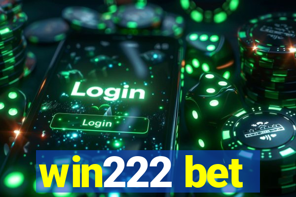 win222 bet